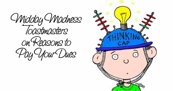Midday Madness Toastmasters on Renewing Your Membership