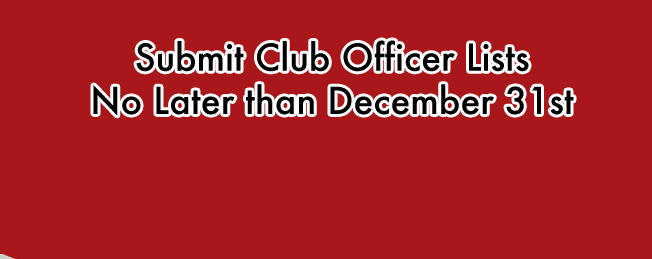 It’s Time to Submit Club Officer Lists