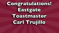 Toastmaster Carl Trujillo Wins Seat in NM Legislature