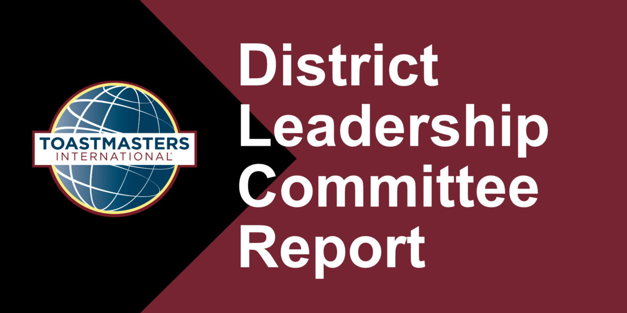 District Leadership Committee Report – Spring 2020