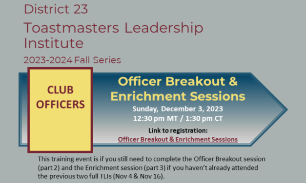 District 23 Toastmasters Leadership Institute (Part 2)